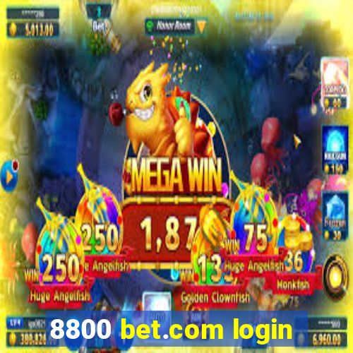 8800 bet.com login